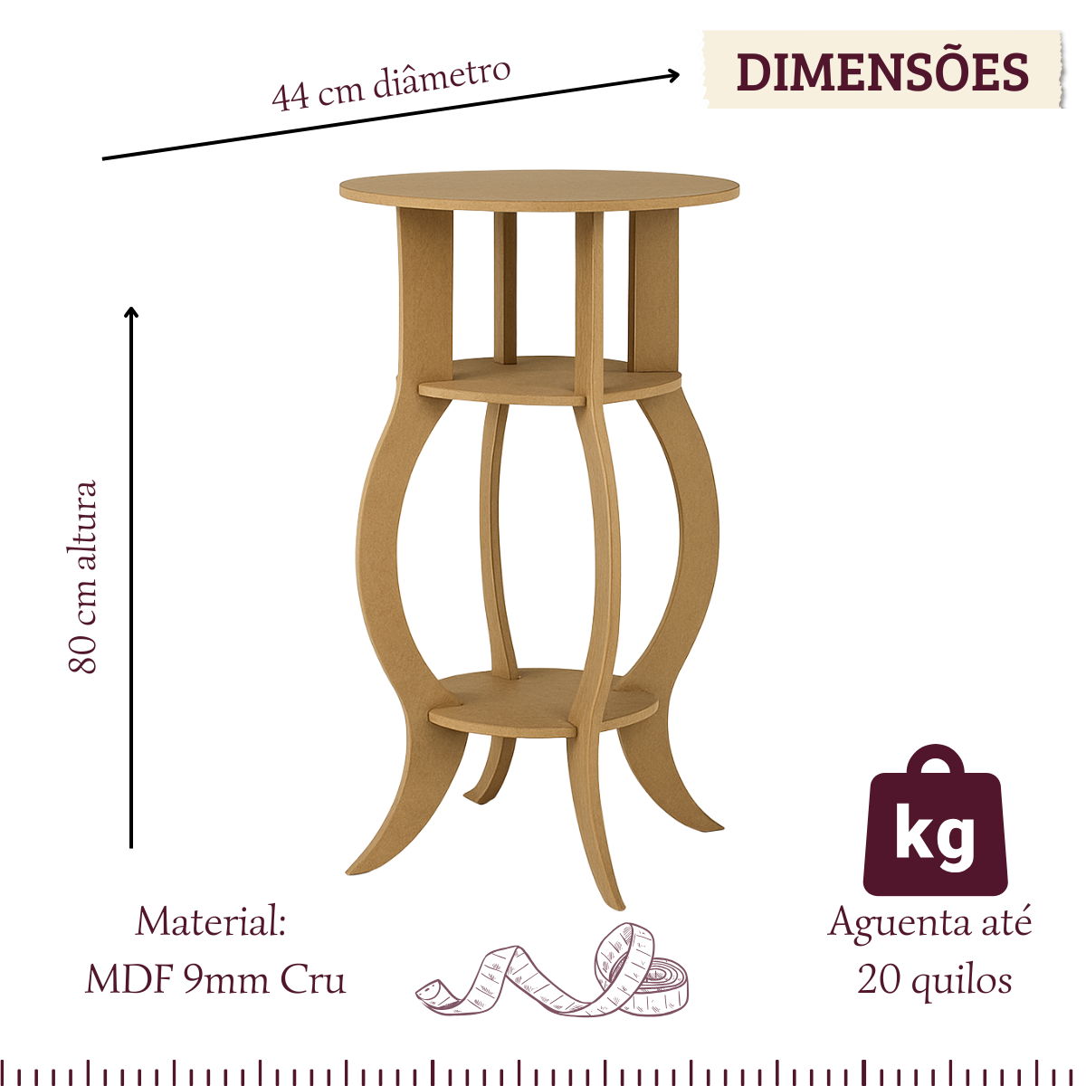 Mesa Redonda Provençal MDF Cru 9mm mesa canto lateral apoio